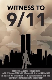 Witness to 9/11: In the Shadows of Ground Zero