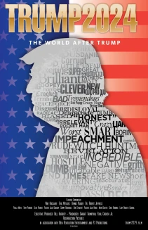 Trump 2024: The World After Trump