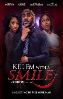 Kill Em with a Smile