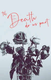 Til Death Do Us Part