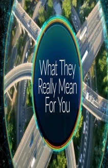 What they really mean for you