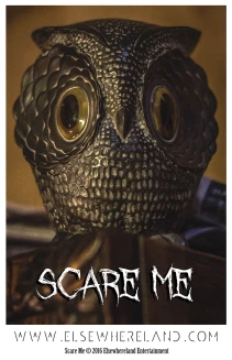 Scare Me