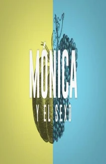Mónica y el sexo