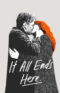 It All Ends Here