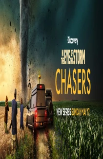 In the Eye of the Storm: Chasers