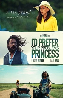 I'd Prefer Your Problems Princess