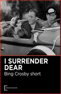 I Surrender Dear