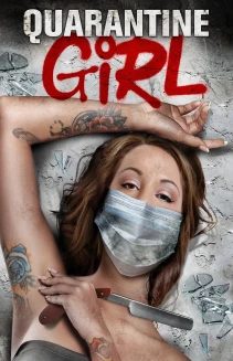 Quarantine Girl