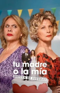 Your Mother or Mine: Mothers-in-Law at War